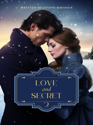 cover image of Love and secret